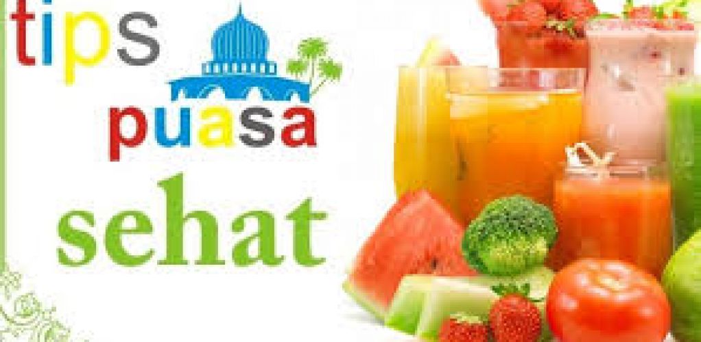  TIPS PUASA SEHAT